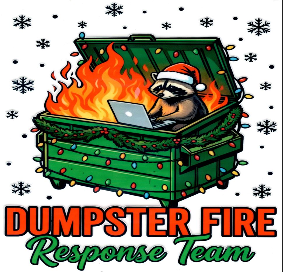 Raccoon Dumpster Fire Response Team - Christmas
